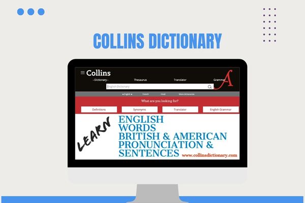 Collins Dictionary - 1 trong các trang web tìm từ đồng nghĩa tiếng anh
